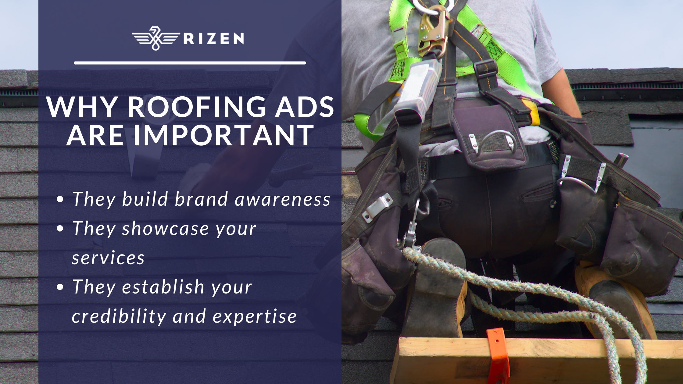 why roofing ads are important