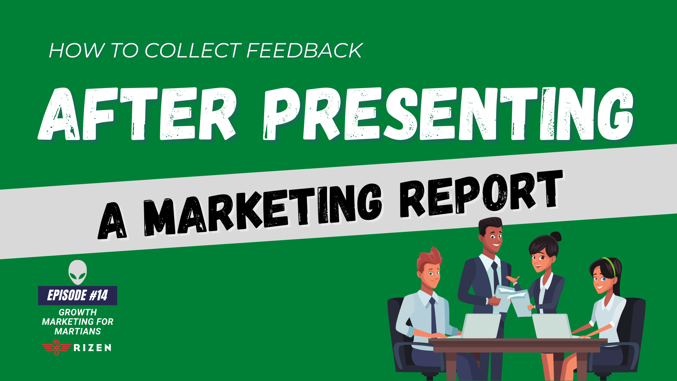 014 - Feedback after report landscape