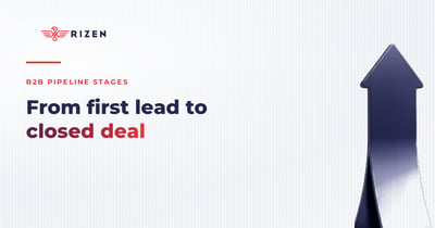 B2B Pipeline Stages: A Framework From Lead to Closed Deal